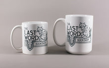 Load image into Gallery viewer, Two sizes of white mug that says The Last Word Bookshop and has a fluffy cat sitting next to books
