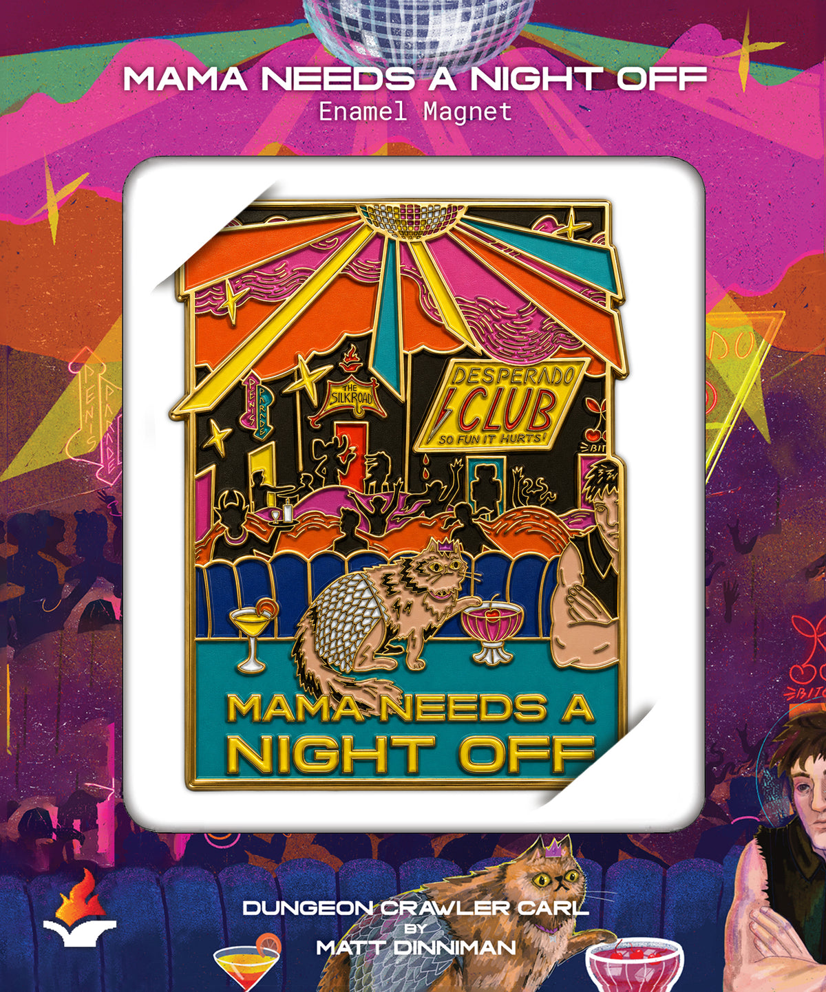 Mama Needs A Night Off Metal & Enamel Magnet