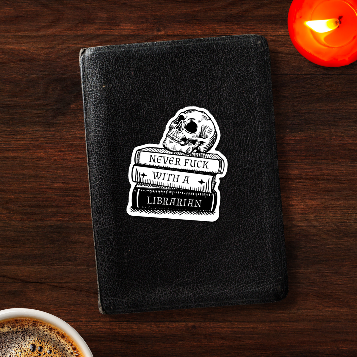 Never F*ck With A Librarian Sticker