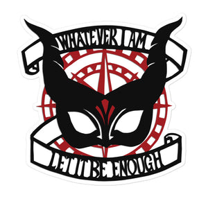 Let if Be Enough Sticker