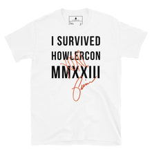 Load image into Gallery viewer, I Survived HowlerCon 2023 Unisex Tshirt
