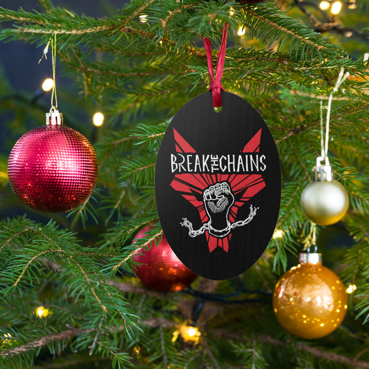 Break the Chains Wooden Ornament